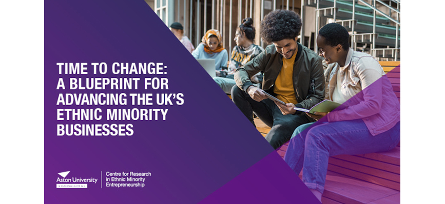Text "Time to change: A blueprint for advancing the UK's ethnic minority businesses"