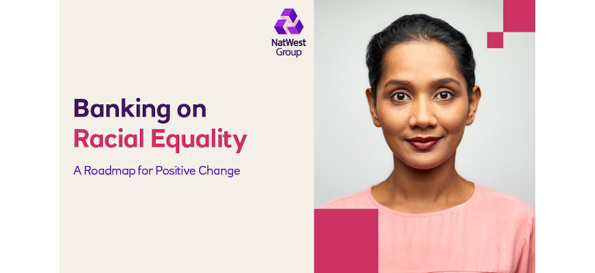 Our commitments to racial equality – one year on | NatWest Group